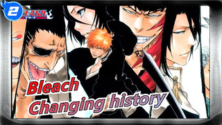 Bleach| Changing history, unchanging heart!【MAD】_2