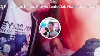 Dj Rhon Rhon Remix (Nonstop Masa Remix Dj Jordan)