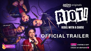 RIOT! REBEL WITH A CAUSE | OFFICIAL TRAILER | 22ND SEPTEMBER 2023