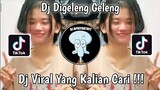 DJ DIGELENG GELENG DAPA REMIX VIRAL TIK TOK TERBARU 2022 !