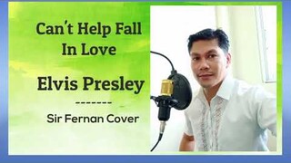 Can't Help Fall In Love - Elvis Presley / Cover by Sir Fernan Playing Keyboard and Singing