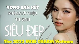 Hoa hậu Sắc đẹp Quốc tế 2023 | TEASER MISS CHARM VIETNAM 2023 |