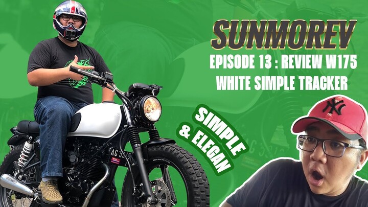 REVIEW W175 WHITE SIMPLE TRACKER! (SUNMOREV Eps.13)