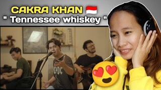 CAKRA KHAN - TENNESSEE WHISKEY ( SEE YOU ON WEDNESDAY)  || REACTION