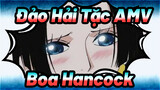 [Đảo Hải Tặc AMV] Boa Hancock