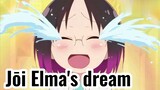 Jōi Elma's dream