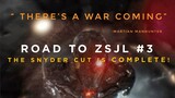 The Snyder Cut is DONE! What it mean for the BvS IMAX Edition - ROAD TO ZSJL #3