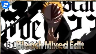 Epic Mixed Edit, My youth is making a comeback | BLEACH_2