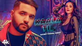 Kaala Til (Full Song) | Satjeet Tiwana, Yashvi | Randy J | Michael | Latest Punjabi Songs 2021