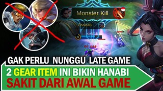 Hanabi Gak Sakit Di Awal Game? Pake 2 GEAR ITEM WAJIB ini. Dijamin PEDESNYA NGE-GAS | Mobile Legends