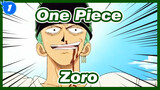 [One Piece] Zoro: My Name Will Be Known even in Heaven_1