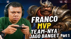 Franco MVP Teamnya Jago Banget Part 1