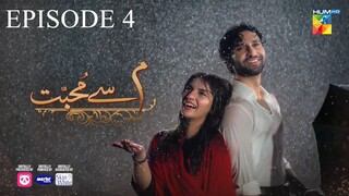 Meem Se Mohabbat Season 1 Episode 4 (Hindi/1080)