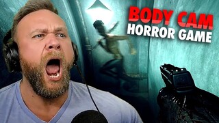 INSANE Body Cam HORROR Game