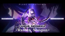 FANDUB INDONESIA "Raiden Shogun - Penghakiman Euthymia" | Genshin Impact