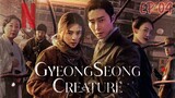 Gyeongseong Creature S1Ep4 (EngSub) Netflix Series