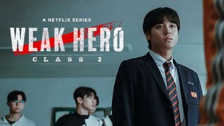 Weak Hero Class 2 (hindi dubbed)| Episode-6 | Season-2| 2025|