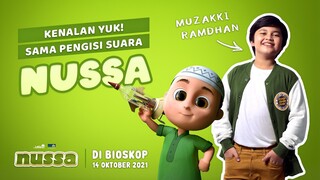 KENALAN YUK SAMA PENGISI SUARA NUSSA, MUZAKKI RAMDHAN | DI BIOSKOP 14 OKTOBER 2021