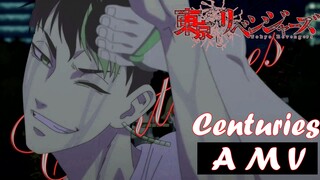 Tokyo Revengers「AMV」Centuries - Unime Studio