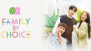 Ep 2 | Family by Choice [Eng Subs HD]