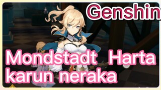 Mondstadt Harta karun neraka