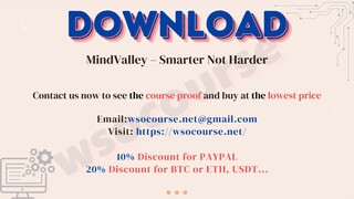 [WSOCOURSE.NET] MindValley – Smarter Not Harder