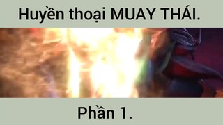 Review phim: Huyền thoại Muay Thái