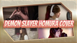 Multiple Covers Of The Demon Slayer: Mugen Train OP - Homura