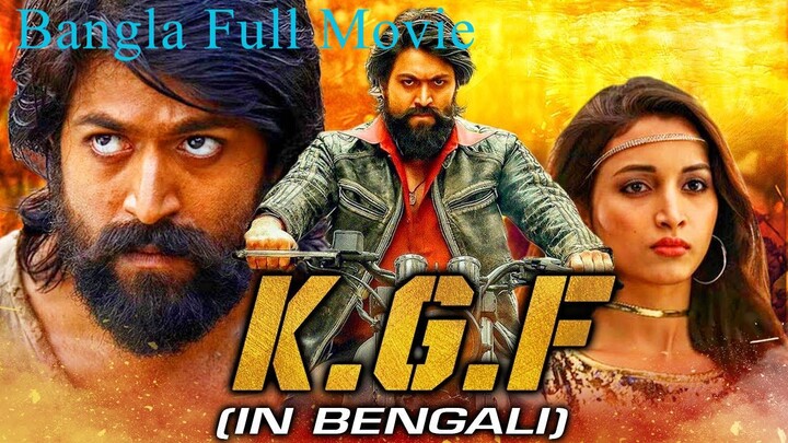 KGF (4K Ultra HD) Bengali Dubbed Full Movie | Yash Superhit Blockbuster Movie | Srinidhi Shetty