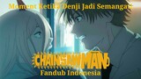 Moment Ketika Denji Jadi Semangat! | Chainsaw Man [Fandub Indonesia]