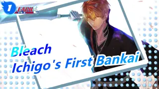 [Bleach] Ichigo Kurosaki's First Bankai_1