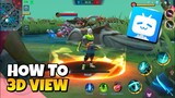 HOW TO 3D VIEW IN MOBILE LEGENDS