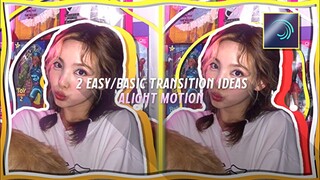 2 BASIC TRANSITION IDEAS ALIGHT MOTION