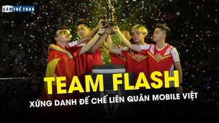 TEAM FLASH | NỀN MÓNG & ĐẾ CHẾ LIÊN QUÂN MOBILE VIỆT NAM