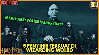 YAKIN HARRY POTTER PENYIHIR TERKUAT?!? INI DIA PENYIHIR TERKUAT YANG PERNAH ADA DI WIZARDING WORLD