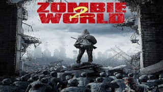 Zombie World 2 English Movie ( 2018 ) Comedy & Horror Movie