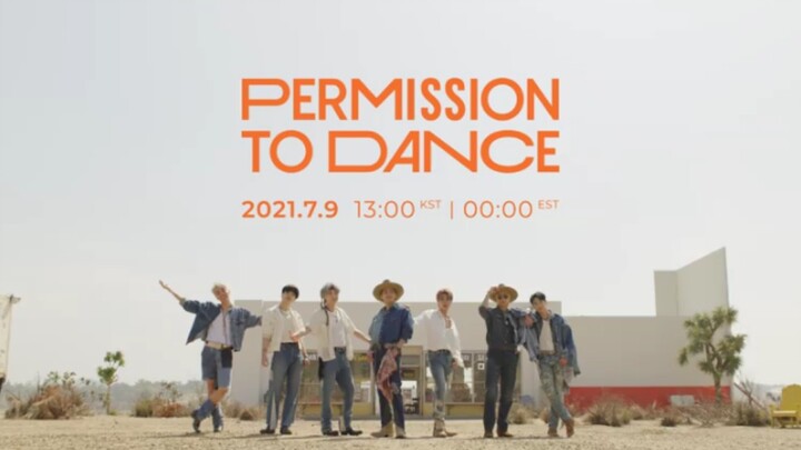 【防弹少年团】Permission to Dance: Official Teaser