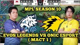 MPL S10 | EVOS LEGENDS VS ONIC ESPORT | Mact 1 | Mobile Legends Indonesia
