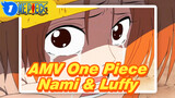[AMV One Piece] Nami: Tolong Aku, Luffy. Empat Orang Itu Pasti Datang_1