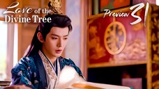 PREVIEW-EP31 Love of the Divine Tree (2025)