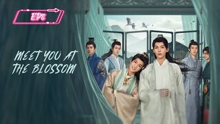 Meet You at the Blossom Episode 8