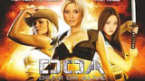DOA: Dead or Alive • 2006 ‧ Action/Adventure ‧ 1h 27m Overview Cast Reviews