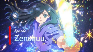 ( HD | EP1 ) Zenshuu. Sub Indo