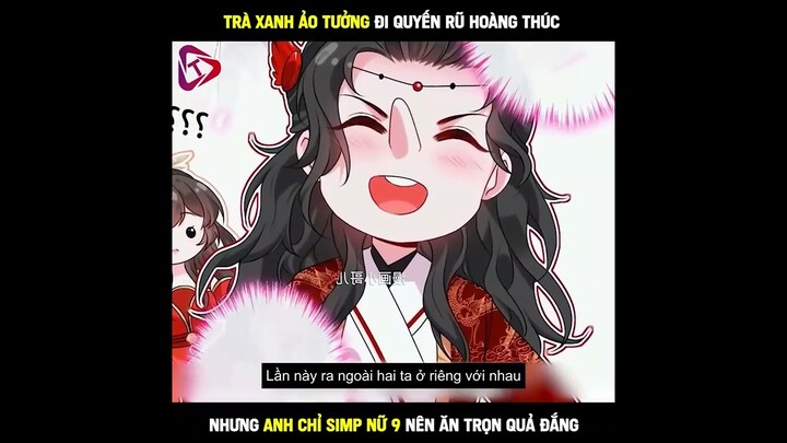 Review Truyện: Hoàng Thúc Cuồng Cưng Chiều Vương Phi - Tập 10 | Thú Hắc Cuồng Phi
