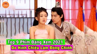 Top 9 Phim Hay Nhất Của Nam Thần HÌNH CHIÊU LÂM Bạn Chỉ Cần Xem 1 Lần Là Nhớ Cả Đời
