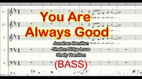 You Are Always Good  Bass