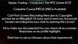 Simpler Trading Course Tr3ndy Jon’s The PMZ System ELITE  download