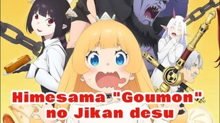 Disuap dengan makanan Lezat agar membocorkan rahasia Kerajaannya - Himesama "Goumon" no Jikan desu