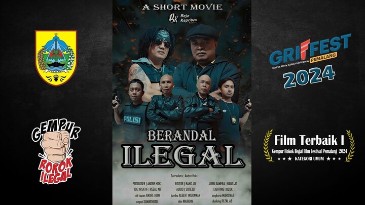 BERANDAL ILEGAL | FILM TERBAIK 1 GRIFFEST 2024 | Full movie