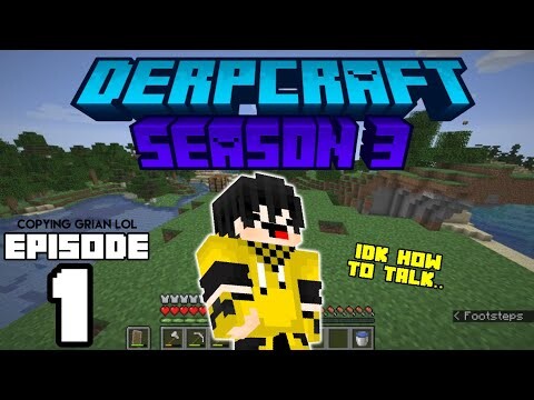 Derpcraft S3 | Ep 1 | I'm Gonna Go Mining